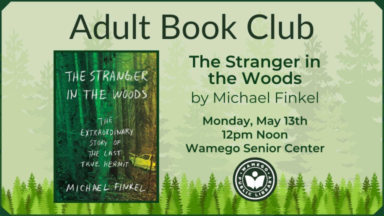 Adult Book club, noon on May 13th at Wamego Senior Center