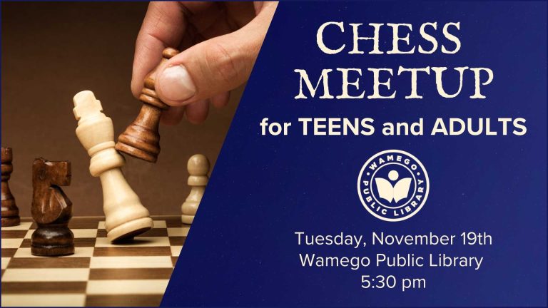 Teens and Adults Chess Meetup, Tuesday, November 19th at 5:30 pm, at WPL