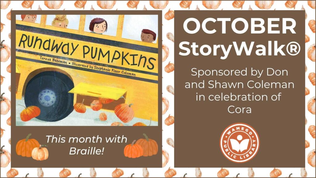 October Storytime: Runaway Pumpkins by Teresa Bateman