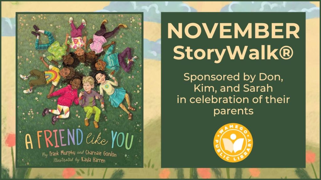 November Storytime: A Friend Like You by Frank Murphy