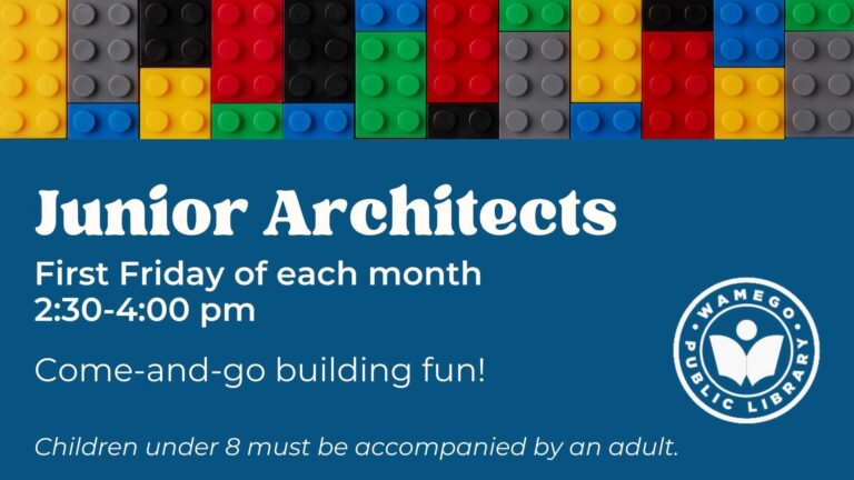 Junior Architects: First Friday of each month, from 2:30 to 4 pm, come and go building fun