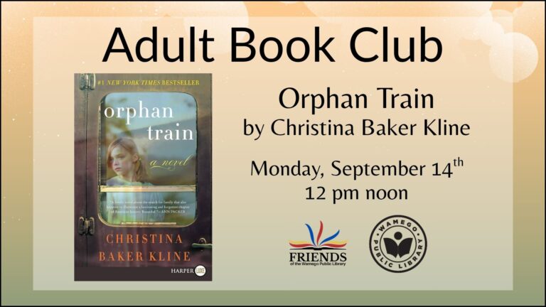 Adult Book Club: Orphan Train by Christina Baker Kline, Monday, September 14th at 12 pm