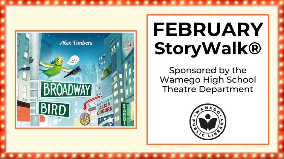 February's Storywalk: Broadway Bird by Alex Timbers