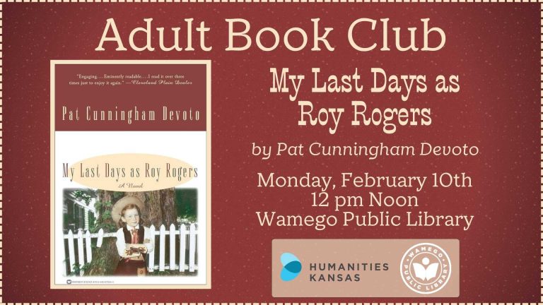 February Book Club: My Last Days as Roy Rodgers by Pat Cunningham Devoto, Monday, February 10th at 12 pm