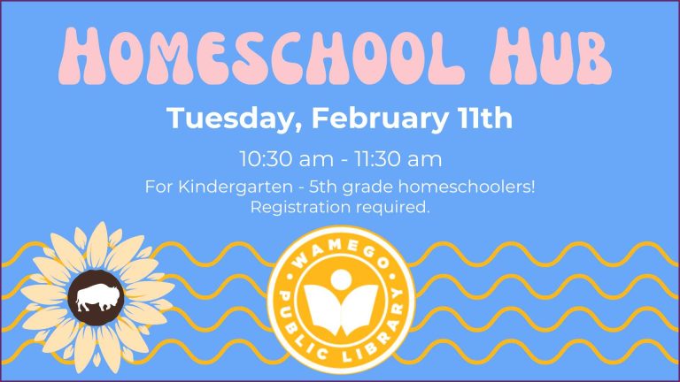 Homeschool Hub, Tuesday, February 11th at 10:30 am, at WPL, click to register