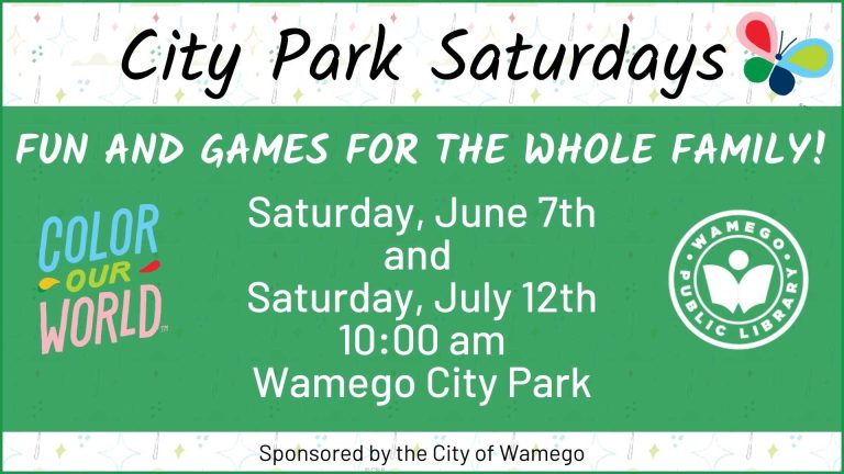 City Park Saturdays, Fun and games for the whole family, Saturday, June 7th and Saturday, June 12th, at 10 am, in Wamego City Park