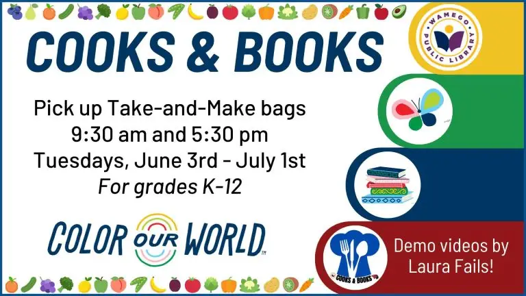 Cooks & Books, Tuesdays, June 3rd to July 1st at 9:30 am and 5:30 pm, take-and-make bags for grades k-12