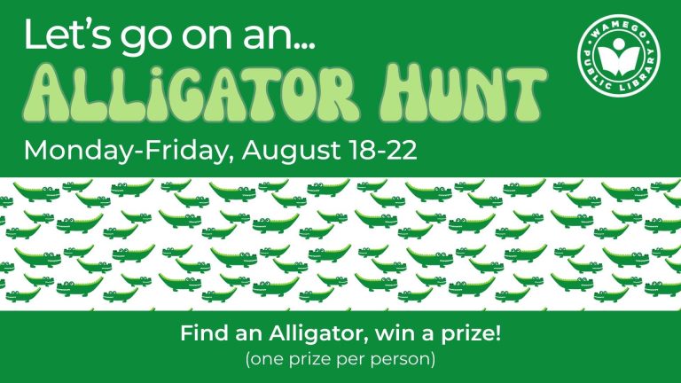 Alligator Hunt: Monday - Friday, August 18th to August 22nd, Find an alligator, win a prize