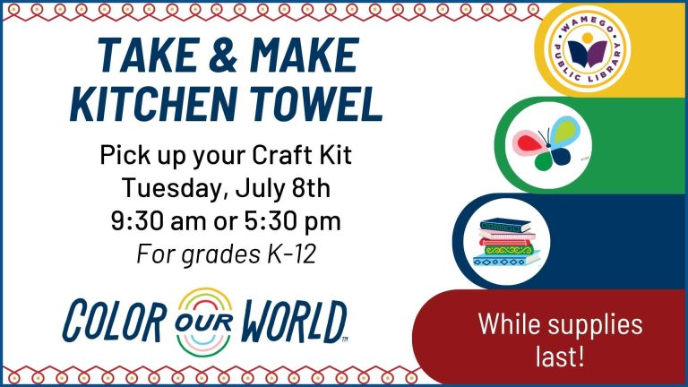 Take & make Kitchen Towel; Tuesday, July 8th at 9:30 am or 5:30 pm, for 6th-12th graders, at WPL