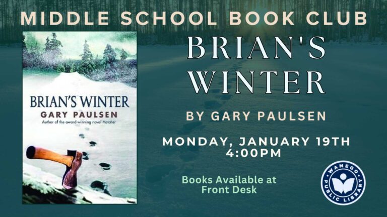 Middle School Book Club: Monday, January 19th at 4 pm, books are available at the front desk