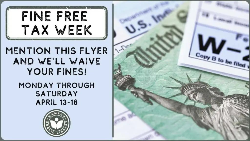 Fine Free Tax Week: April 13th - 18th, mention the flyer and we'll waive your fines!