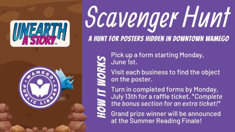 Scavenger Hunt: pick up forms June 1st - July 13th, turn in by Monday, July 13th to enter drawing and get a prize, finish bonus section for extra ticket. Winner announced July 15th.