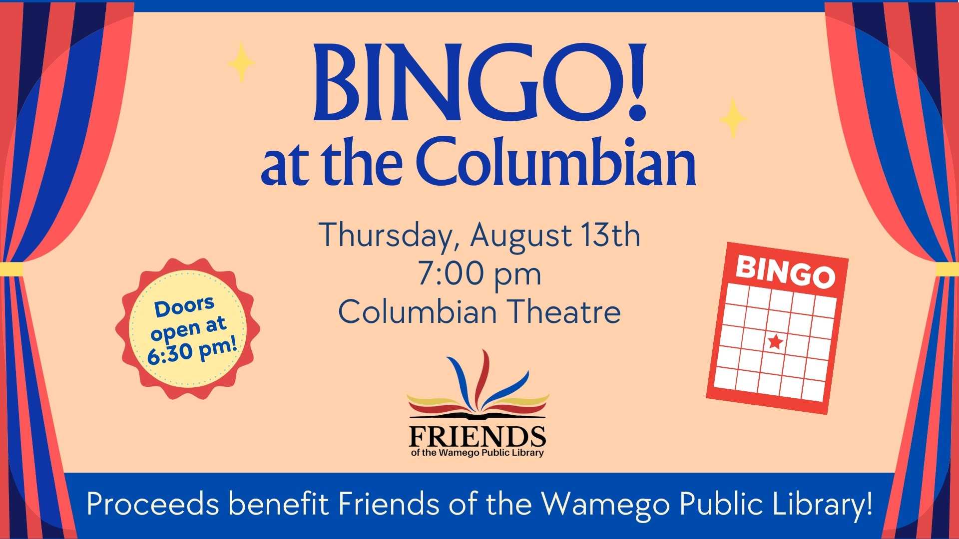 Bingo at the Columbian benefiting the Friends, Thursday, August 13th at 7 pm