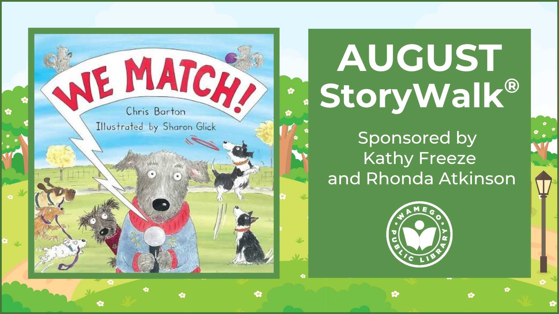 August StoryWalk: We Match! by Chris Barton