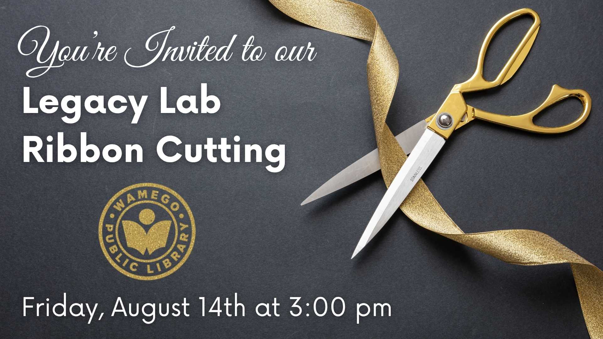 Legacy Lab Ribbon Cutting: Friday, August 14th at 3 pm